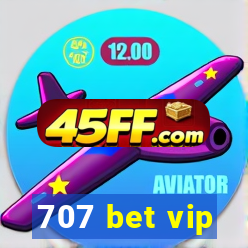 707 bet vip